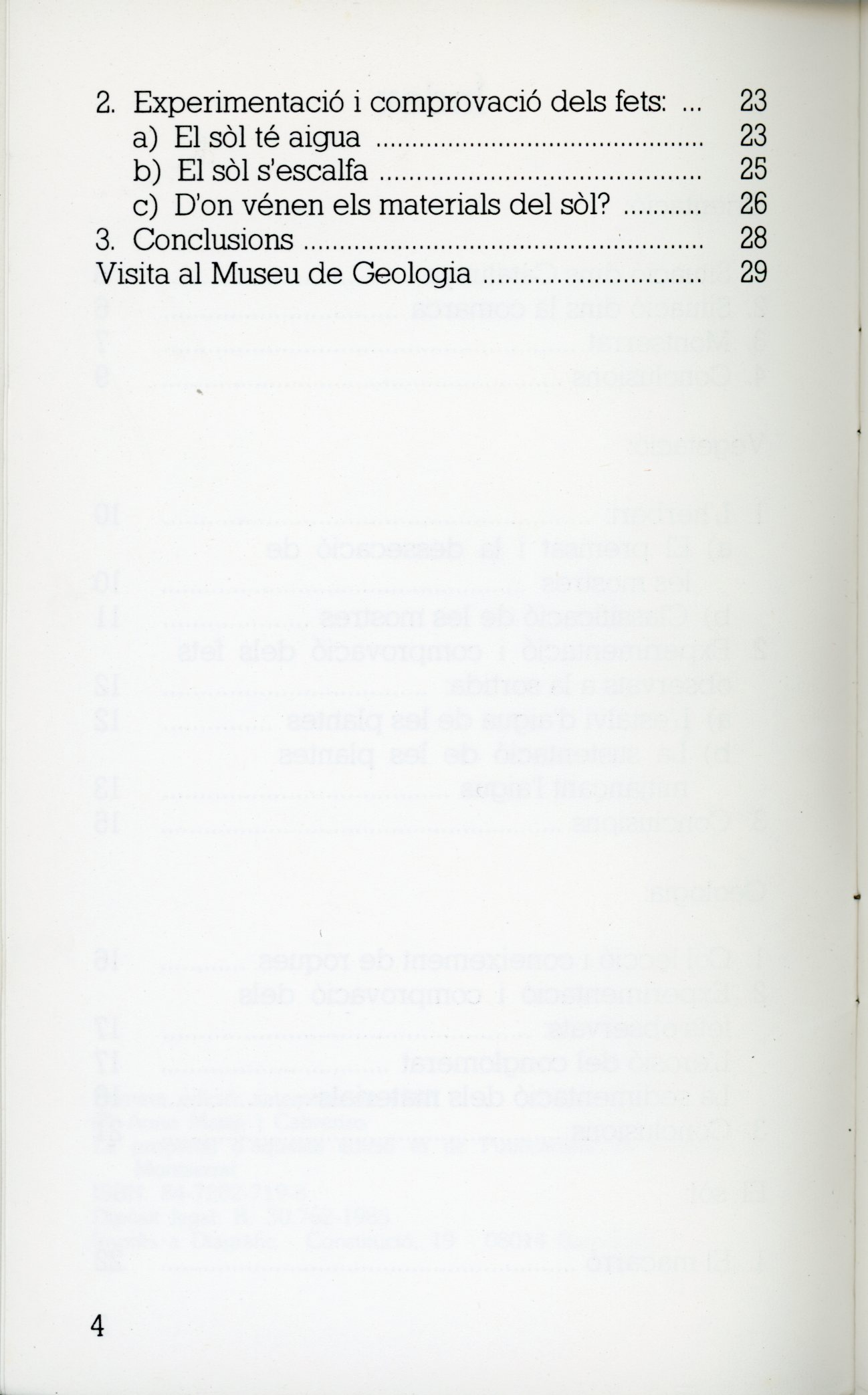 camí de l'Arrel, El : Orientació, vegetació i geologia : Visita a Montserrat : Treball Posterior a la sortida - Miniatura 3